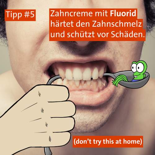 Tipp #5: Die richtige Zahncreme